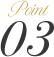 point 03